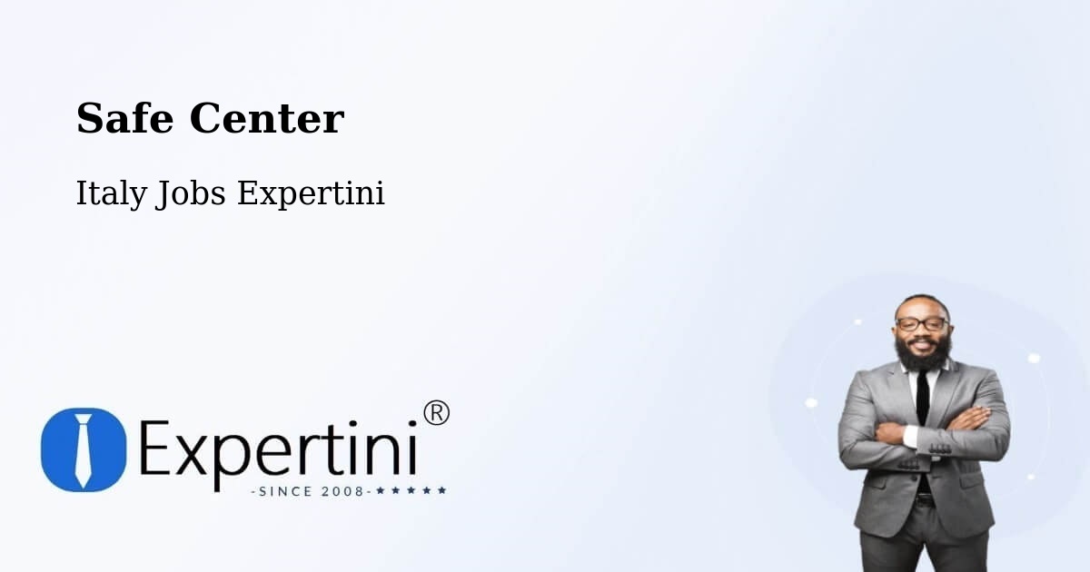 Safety Center – Saluzzo - Italy Jobs Expertini