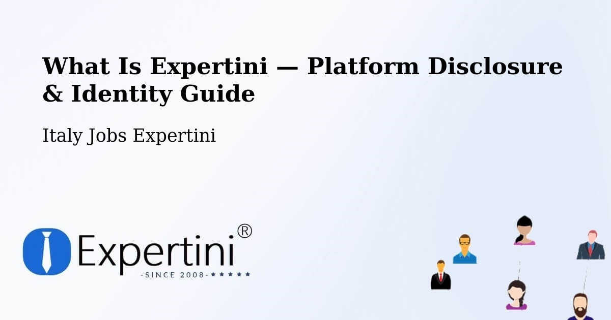 What Is Expertini — Platform Disclosure & Identity Guide – Saluzzo